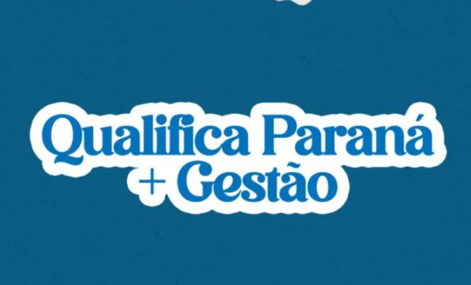 QUALIFICA PARANÁ MAIS GESTÃO